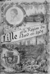 Lille et la région du Nord en 1909 publié par l’imprimeur lillois Louis Danel